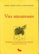 Libres Cahiers Pour La Psychanalyse (3/2012 : Vies amoureuses)