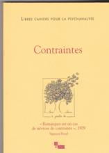 Libres Cahiers Pour La Psychanalyse (10/2014 : Contraintes. Remarques sur un cas de névrose de contrainte)