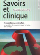 Savoirs et clinique (3/2013 : Jacques Lacan, materialiste)