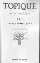 Topique (10/2011 : Transmission de vie)