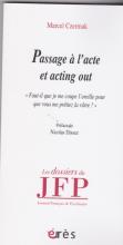 passage à l'acte et acting out