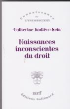 Naissances inconscientes du droit