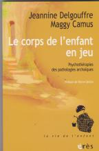 le corps de l'enfant en jeu