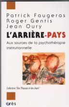 Aux sources de la psychothérapie institutionnelle