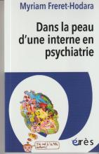 Dans la peau d'un interne en psychiatrie