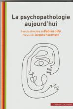 La psychopathologie aujourd'hui