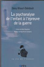 La psychanalyse de l'enfant à l'épreuve de la guerre