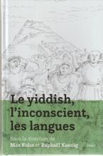 Le yiddish, l'inconscient,les langues