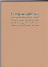 La maison hallucinée