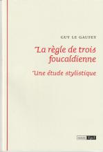 La règle de trois foucaldienne