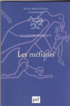 Les méfiants