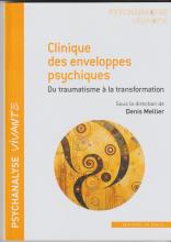 Clinique des enveloppes psychiques