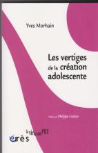 Les vertiges de la création adolescente