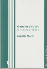 Gens et choses. de la chose à l'objet a