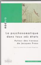la psychosomatique dans tous ses états