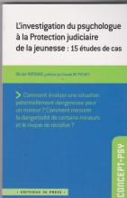 L'investigation du psychologue à la protection Judiciaire de la jeunesse 