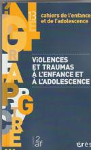 Violences et traumas à l'enfance et à l'adolescence