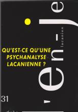 Qu'est-ce qu'une psychanalyse lacanienne?