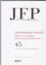 Automatisme mental. Histoire et clinique d'un concept controversé