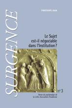 Le Sujet est-il négociable dans l’institution ? 