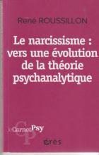 Le narcissisme : vers une évolution de la théorie psychanalytique