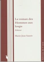 Le roman des hommes aux loups