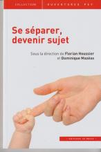 Se séparer, devenir sujet