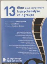 13 films pour comprendre la psychanalyse et le groupe