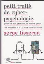 Petit traité de cyber-psychologie