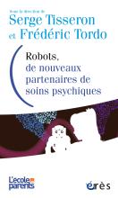 Robots, de  nouveaux partenaires de soins psychiques