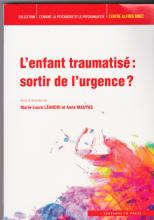 L'enfant traumatisé. Sortir de l'urgence