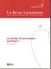 La Revue Lacanienne (12/2010 : La famille, fin d'un drame psychique ?)