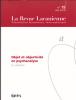 La Revue Lacanienne (7/2014 : Objet et objectivité en psychanalyse)