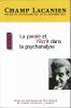 Champ Lacanien (10/2011 : La parole et l'écrit dans la psychanalyse)