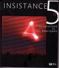 Insistance (6/2011 : L'inconscient et ses musiques)