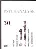 Psychanalyse (7/2014 : Du maudit au transcendant)