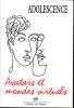 Adolescence (10/2009 : Avatars et mondes virtuels)