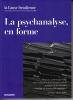 La Cause Freudienne (8/2010 : La psychanalyse, en forme)