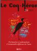 Le Coq-Héron (10/2013 : Psychanalyse et anthropologie .L'insoutenable différence de l'autre)