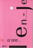 en-je (9/2008 : Le sexe)