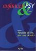 Enfance et Psy (6/2008 : Parcours de vie, parcours de soin)
