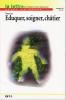 La lettre du grape (9/2008 : Eduquer, soigner, châtier)