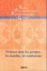 Revue de Psychothérapie Psychanalytique de Groupe (1/2011 : Violence dans les groupes, les familles, les institutions)