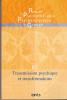 Revue de Psychothérapie Psychanalytique de Groupe (12/2015 : Transmission psychique et transformations)