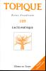 Topique (3/2010 : L'acte poétique)