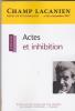 Actes et inhibition